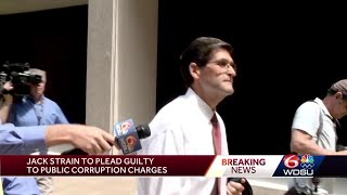 Jack Strain to plead guilty to public corruption charges