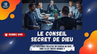 LE CONSEIL SECRET DE DIEU