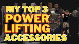 My Top 3 POWERLIFTING Accessories