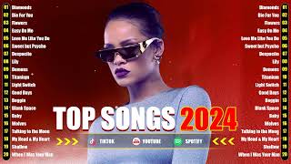 Top Songs 2024 🪔 Dua Lipa, The Weeknd, Sia,Bruno Mars, Maroon 5, Rihanna, Ed Sheeran