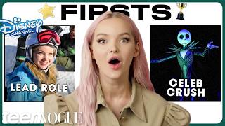 Dove Cameron Shares Her Firsts | Teen Vogue
