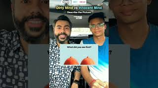 Dirty Mind vs Innocent Mind part-2 #dost #comedy  #trendingshorts #friendgoals #funny #comedyshort