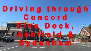 Driving through Concord, Five Dock, Ashfield and Sydenham, Sydney, NSW, Australia, 4K video