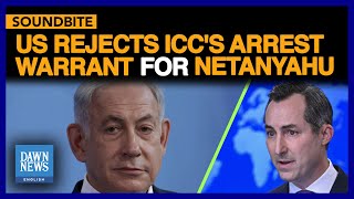 US Rejects ICC Prosecutor’s Decision To Pursue Arrest Warrant Against Netanyahu | Dawn News English