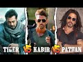 Tiger vs Kabir vs Pathaan 💥 Who is Powerful Agent?