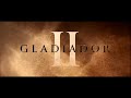 Gladiator 2 2024 -Trailer Legendado