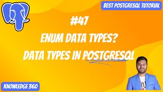 Data Types in PostgreSQL: ENUM (Enumerated) Data Types || PostgreSQL Full Playlist #47