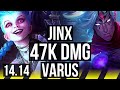 JINX & Pyke vs VARUS & Nautilus (ADC) | 47k DMG, 18/5/16, 900+ games | EUNE Master | 14.14