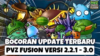 UPDATE TERBARU PVZ FUSION VERSI 2.3 !! ADA TANAMAN PETASAN, ZOMBIE YETI BARONGSAI & TANAMAN AIR !!