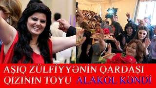 AŞIQ  ZÜLFİYYƏNİN QIZININ TOYU ALOKOL KƏNDİ#toy#tovuz#alakol#baku