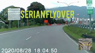 Serian FlyOver - August 2020