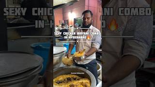 SEXY CHICKEN BIRYANI IN HYDERABAD🔥||#chickenbiryani #muttonbiryani #chickencurry #telangana #food