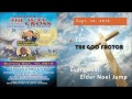 evangelist noel jumpp the god factor