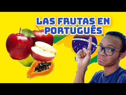 Las Frutas En Portugués - YouTube