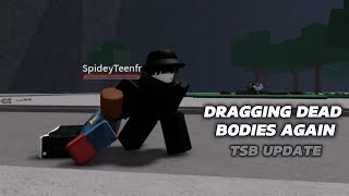 Dragging Dead bodies in The Strongest Battlegrounds.. Again : )