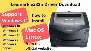 Lexmark e332n Driver Download and Setup Windows 11 Windows 10