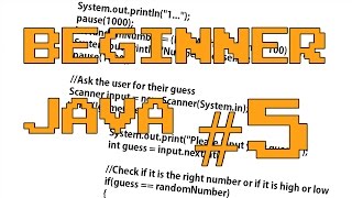 Beginner Java #5 : Loops and Nesting