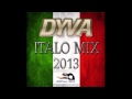 DYVA Italo Mix 2013 ( JiiPee Mix )