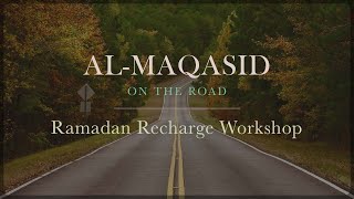 Ramadan Recharge: A Workshop on the Book of Fasting