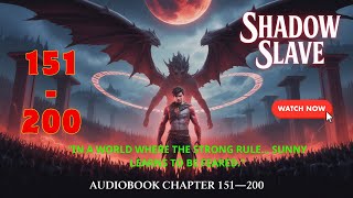Shadow Slave AudioBook Chapter 151 - 200 | by KevinTv AudioBook #audiobook #kevin