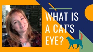 What is a Cat's Eye | Gems Chatoyance