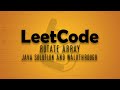 LeetCode 189. Rotate Array || Java Solution Walkthrough
