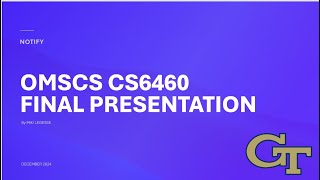 OMSCS 6460 presentation