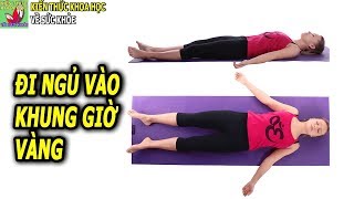 Khung giờ ngủ tốt nhất giúp sống khỏe trẻ lâu ai cũng nên biết