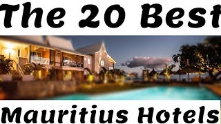 Best Mauritius hotels: YOUR Top 20 hotels in Mauritius