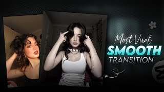 How To Make Viral SMOOTH Transition in CAPCUT !!β¨