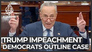 US impeachment trial: Democrats roll out case against Trump