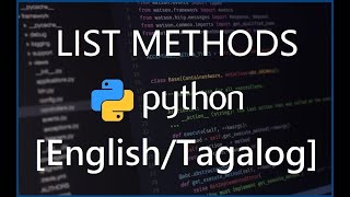 Python Programming for Beginners - 15 Methods on Lists [English/Tagalog]