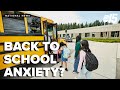 Dealing with back-to-school anxiety?