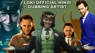 Loki Hindi dubbing artist official/लोकी ऑफिशल हिंदी डबिंग आर्टिस्ट....The voice artist official.....