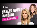 Empowerment and Generational Wellness with Dr. Erin Haskell