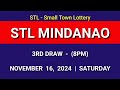 STL MINDANAO 3rd draw result today 8PM draw evening result Philippines November 16, 2024 Saturday