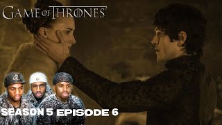 THIS IS JUST EVIL.... GAME OF THRONES SEASON 5 EPISODE 6 REACTION | Unbowed, Unbent, Unbroken