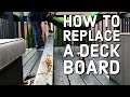 HOW TO REPLACE A DECK BOARD - how to replace rotten deck-  deck repair