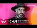 CHUS | Live From Brooklyn | Stereo Productions Podcast 435