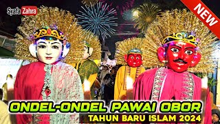 ONDEL ONDEL PAWAI OBOR 1 MUHARRAM 2024 | Tahun Baru Islam 1446 H