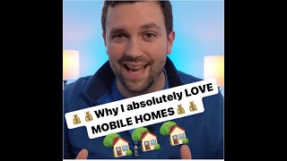 Why I Love Mobile Homes When No One Else Does!