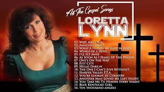 Classic Country Gospel Loretta Lynn - Loretta Lynn Greatest Hits - Loretta Lynn Gospel Songs Album