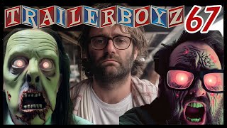 TRAILER BOYZ  Ep 67 - ZOMBIES - 04/09/2023