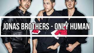 Jonas Brothers - Only Human (Instrumental with AI)