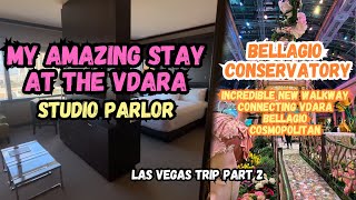 Vdara Studio Parlor Room | New Walkway To Bellagio \u0026 Conservatory | Las Vegas Trip Part 2