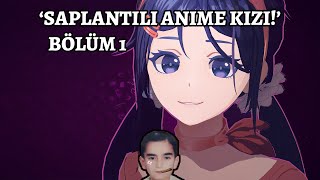 Tssigalko ile Miside (SAPLANTILI ANIME KIZI!) | Bölüm 1