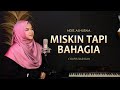 Qasidah viral!! MISKIN TAPI BAHGIA || NDIS (cover)