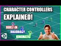 How to Move Characters In Unity 3D | Character Controllers Explained