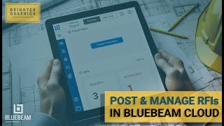 How to Post and Manage RFIs in Bluebeam Cloud