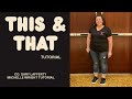 This & That line dance  tutorial Beginner Choreography by Gary Lafferty